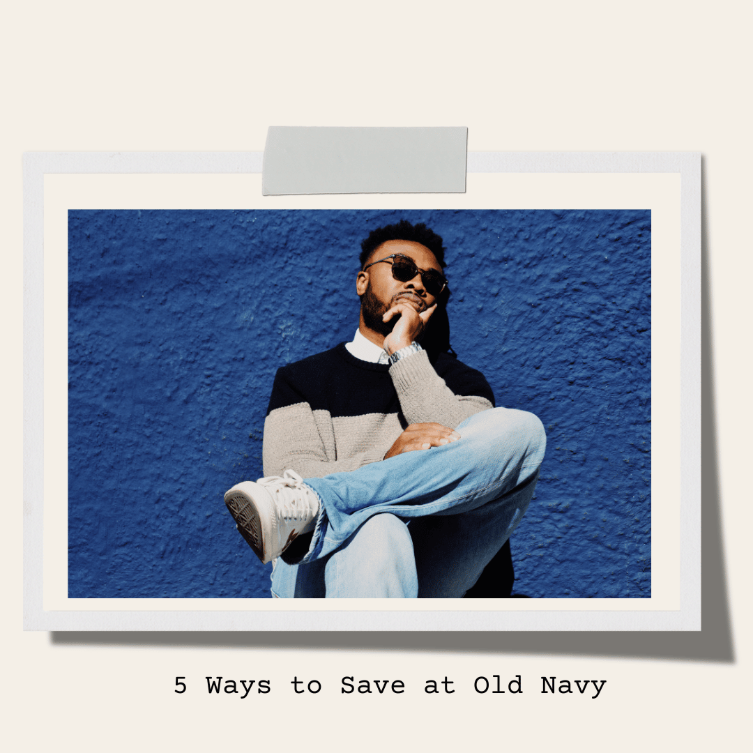 5 Ways To Save at Old Navy Image 1