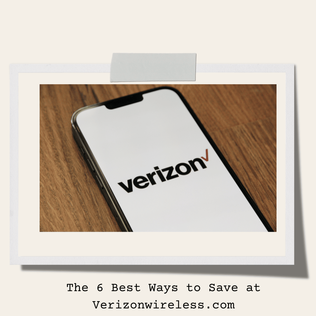 The 6 Best Ways to Save at Verizonwireless.com Image 119