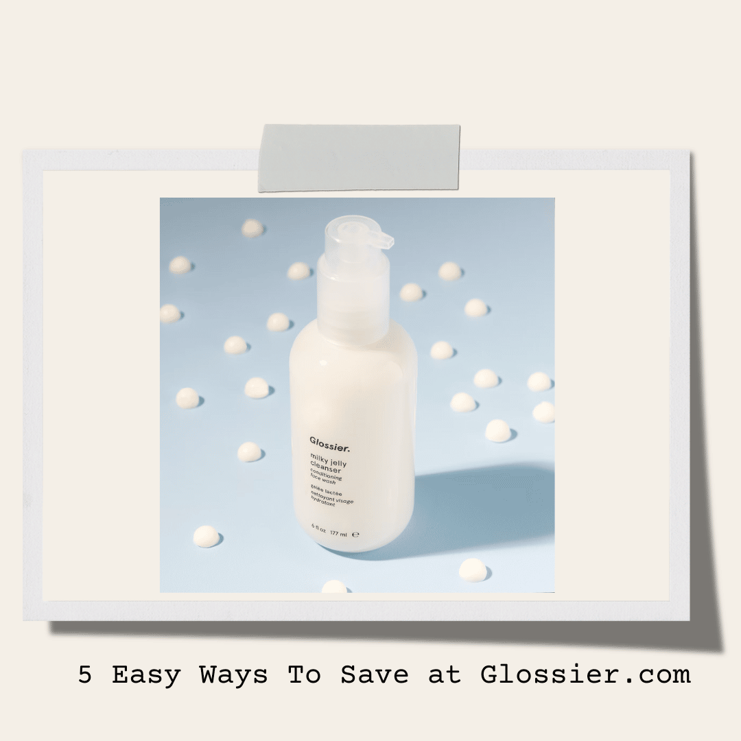 5 Easy Ways To Save at Glossier.com
