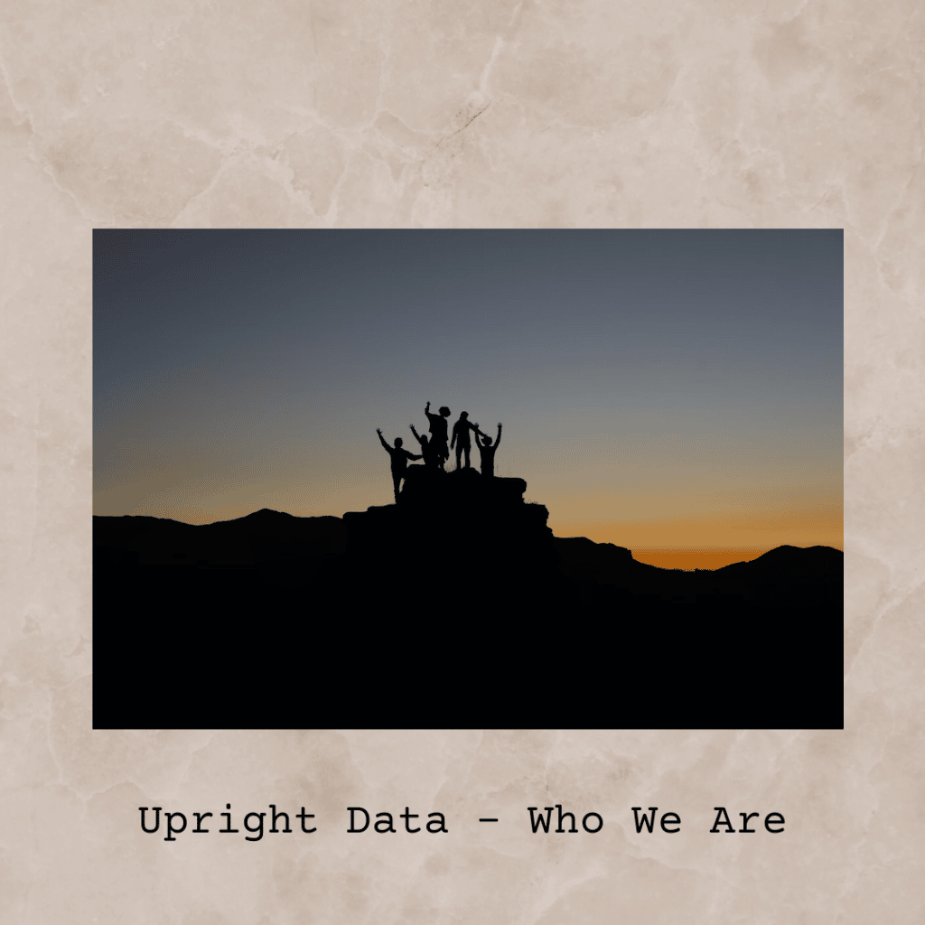 Upright Data - Who We Are Image 2